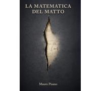La matematica del matto