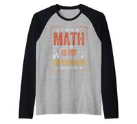 La Matematica è Il Mio superpotere, Divertente Amante della Matematica Maglia con Maniche Raglan