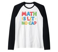 La Matematica è illuminata Senza Cappuccio - Insegnante Divertente di Algebra & Matematica studentesca Maglia con Maniche Raglan