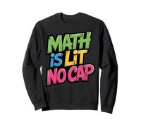 La Matematica è illuminata Senza Cappuccio - Insegnante Divertente di Matematica di Algebra & Matematica degli Studenti Felpa