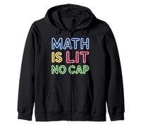 La Matematica è illuminata Senza Cappuccio - Matematica Divertente Insegnante & Matematica degli Studenti Felpa con Cappuccio