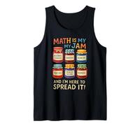 La Matematica è la mia marmellata e io Sono Qui per diffonderlo Divertente Insegnante Canotta