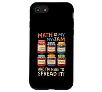 La matematica è la mia marmellata e io sono qui per diffonderlo divertente insegnante Custodia per iPhone SE (2020) / 7/8