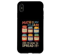 La matematica è la mia marmellata e io sono qui per diffonderlo divertente insegnante Custodia per iPhone XS Max