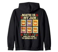 La Matematica è la mia marmellata e Sono Qui per diffonderla Insegnante di Matematica Felpa con Cappuccio