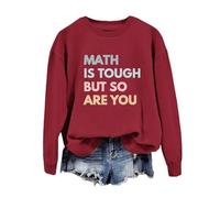 La matematica è pesante, ma anche tu, felpa da donna con divertente lettera grafica scollo rotondo e maniche lunghe adolescenti ragazze abbigliamento invernale, Colore: rosso, XXL