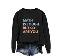 La matematica è pesante, ma anche tu, felpa da donna con divertente lettera grafica scollo rotondo e maniche lunghe adolescenti ragazze abbigliamento invernale, Nero , XL