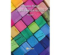 La matematica felicità