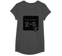 La Matematica Non è Matematica 2x5 Divertente Umorismo matematico Maglietta, Ragazze, Grigio Scuro, M