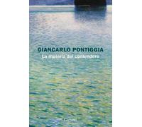LA MATERIA DEL CONTENDERE - PONTIGGIA GIANCARLO - Garzanti