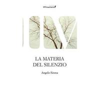 La materia del silenzio