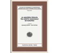 La «materia penale» tra diritto nazionale ed europeo