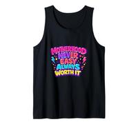 La maternità Non è mai Facile Vale Sempre la Pena Mamma Vita Canotta