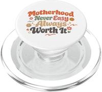 La maternità non è mai facile Vale sempre la pena mamma Vita PopSockets PopGrip per MagSafe