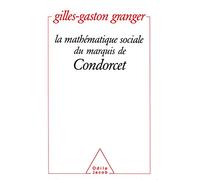 La Mathématique sociale du marquis de Condorcet