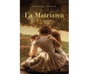 La Matriarca [Paperback] [May 10, 2026] Stocco, Ornella