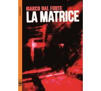 La matrice
