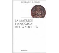 La matrice teologica della società