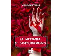 La mattanza di Castelnormanno