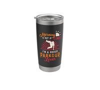 La mattina non è il mio momento Sono un orgoglioso amante del parkour freerunning Bicchiere termico in acciaio inox doppia parete