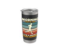 La mattina non è il mio tempo Sono un orgoglioso Trail Race Trail Runner Bicchiere termico in acciaio inox doppia parete