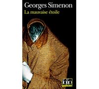 La Mauvaise Etoile