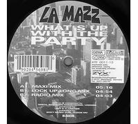 La-Mazz - What'S Up With the Party