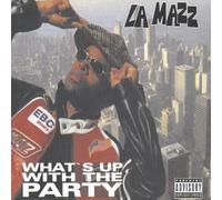 La-Mazz - What's up with the party [Single-CD]