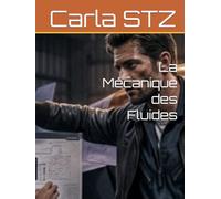 La Mécanique des Fluides