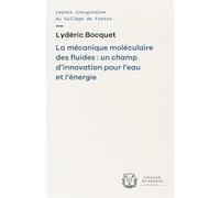 La mécanique moléculaire des fluides : un champ d'innovation pour l'eau et l'energie