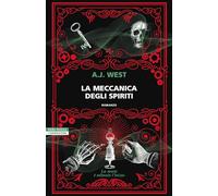 La meccanica degli spiriti