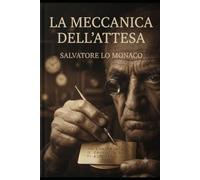 la meccanica dell'attesa: Quando il tempo diventa un debito da pagare e l'attesa una macchina implacabile.