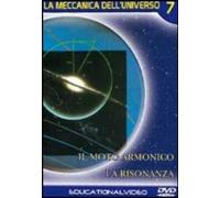 La meccanica dell'universo. Vol. 7 (DVD)