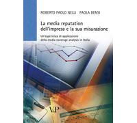 La media reputation dell'impresa e la sua misurazione. Un'esperienza di ap...