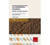 La mediazione familiare. Modelli e strategie operative