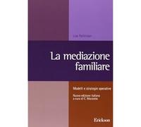 La mediazione familiare. Modelli e strategie operative [Paperback] [Oct 17, 2013
