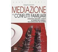 La mediazione nei conflitti familiari
