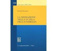 La mediazione nella tutela della famiglia