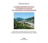 La mediazione sociale e interculturale in contesto di migrazione