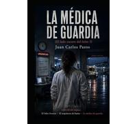 La médica de guardia
