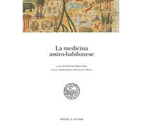 La medicina assiro-babilonese - [Scienze e Lettere]