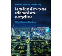 La medicina d'emergenza nelle grandi aree metropolitane