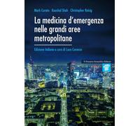 La medicina d'emergenza nelle grandi aree metropolitane [Paperback] [Jun 30, 202