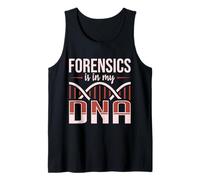 La medicina legale è nel mio DNA Forensic Scientist Apparel Canotta