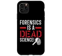 La medicina legale è uno scienziato scientifico morto criminologia forense Custodia per iPhone 11 Pro Max