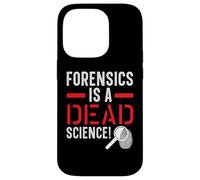 La medicina legale è uno scienziato scientifico morto criminologia forense Custodia per iPhone 14 Pro