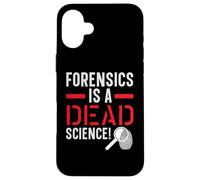 La medicina legale è uno scienziato scientifico morto criminologia forense Custodia per iPhone 16 Plus