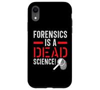 La medicina legale è uno scienziato scientifico morto criminologia forense Custodia per iPhone XR