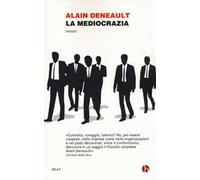 La mediocrazia
