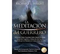 La Meditación del Guerrero (Tascabile)